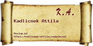 Kadlicsek Attila névjegykártya